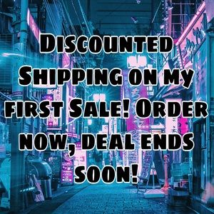 Discounted shipping for my first buyer!